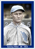 Sammy Hale - 1923 Philadelphia Athletics - choose a size & style