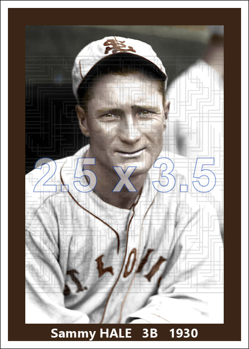 Sammy Hale - 1930 St. Louis Browns - choose a size & style