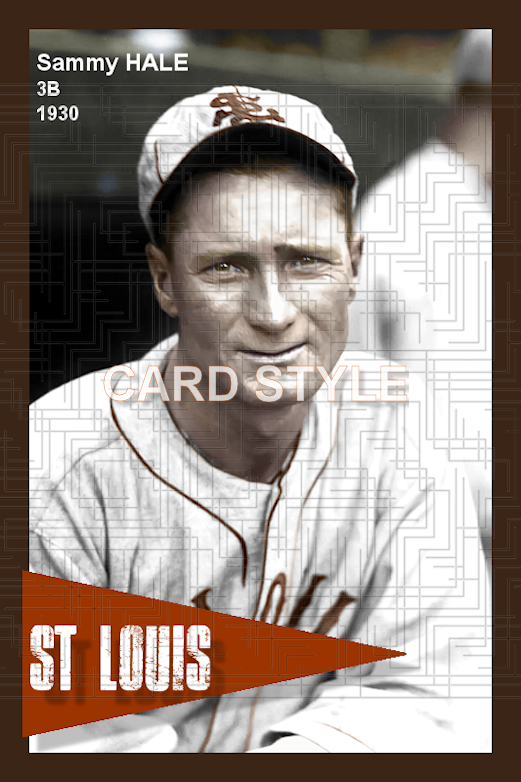 Sammy Hale - 1930 St. Louis Browns - choose a size & style