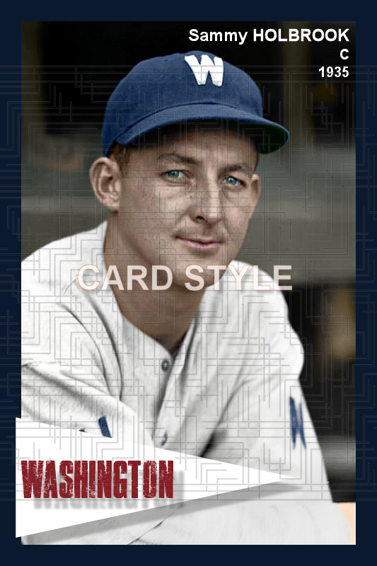 Sammy Holbrook - 1935 Washington Senators - choose a size & style