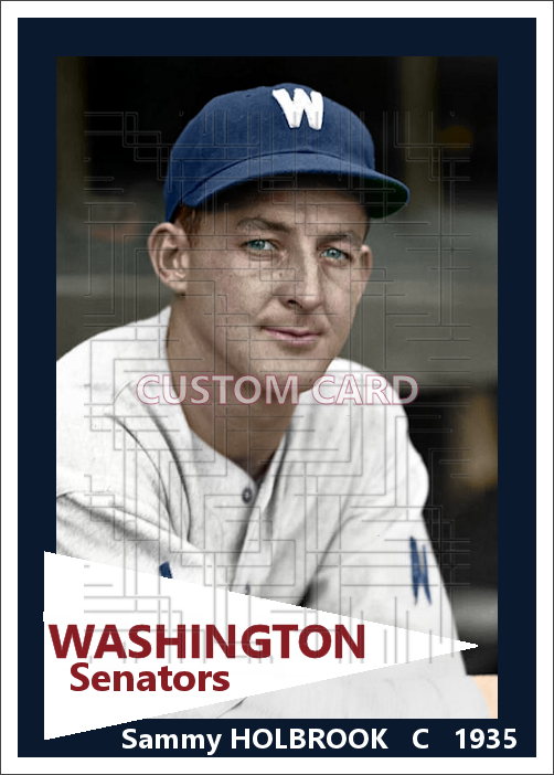 Sammy Holbrook - 1935 Washington Senators - choose a size & style