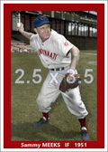 Sammy Meeks - 1951 Cincinnati Reds - choose a size & style