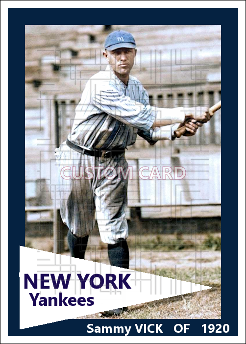 Sammy Vick - 1920 New York Yankees - choose a size & style