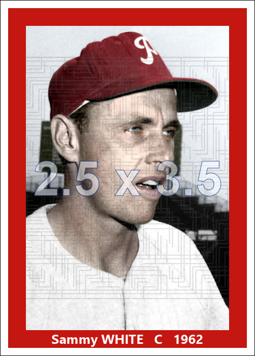 Sammy White - 1962 Philadelphia Phillies - choose a size & style