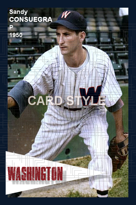 Sandy Consuegra - 1950 Washington Senators - choose a size & style