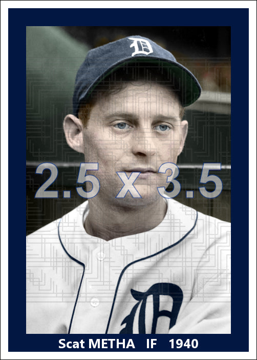 Scat Metha - 1940 Detroit Tigers - choose a size & style