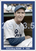 Schoolboy Rowe - 1943 Philadelphia Phillies - choose a size & style