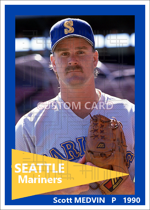 Scott Medvin - 1990 Seattle Mariners - choose a size & style