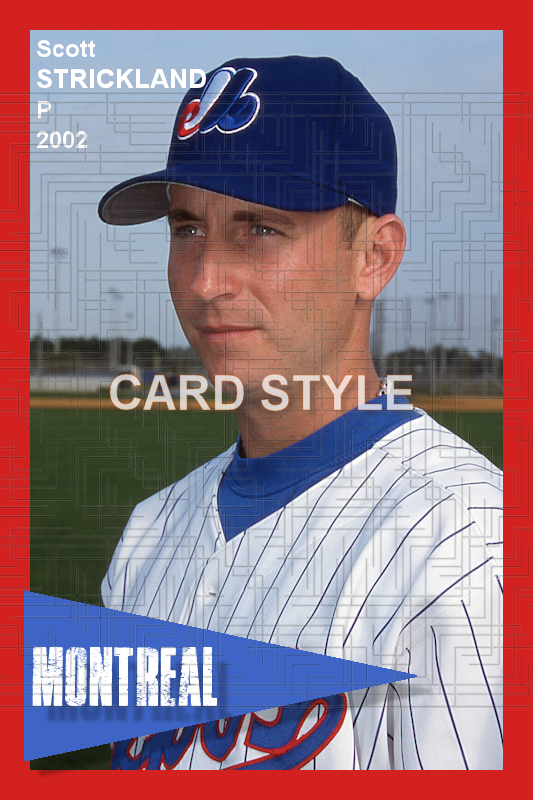 Scott Strickland - 2002 Montreal Expos - choose a size & style
