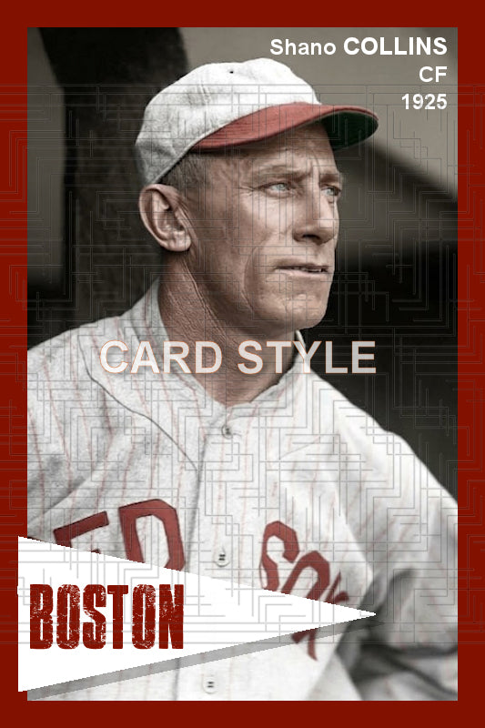 Shano Collins - 1925 Boston Red Sox - choose a size & style