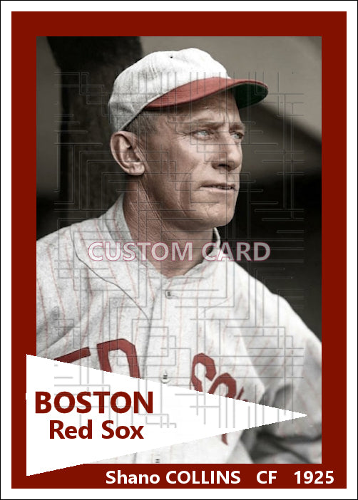 Shano Collins - 1925 Boston Red Sox - choose a size & style