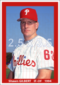 Shawn Gilbert - 1994 Philadelphia Phillies - choose a size & style