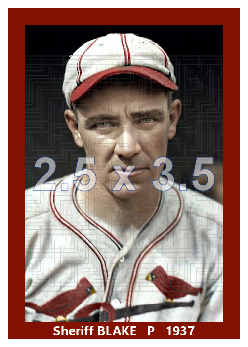 Sheriff Blake - 1937 St. Louis Cardinals - choose a size & style