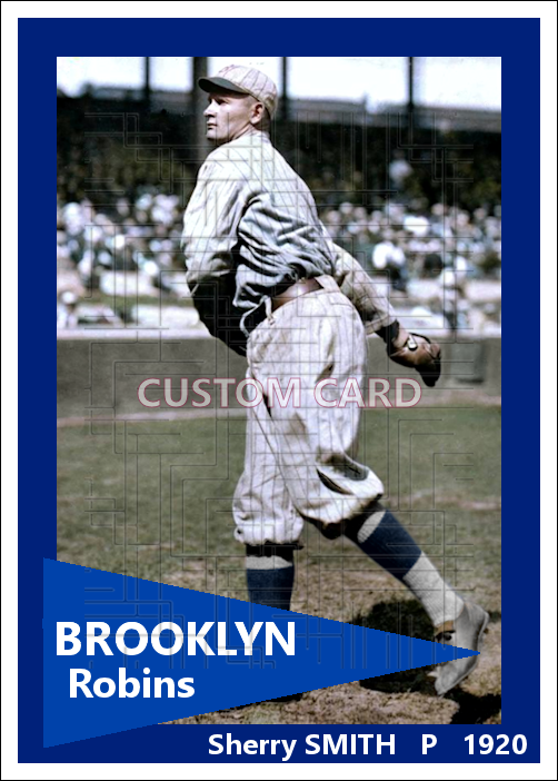 Sherry Smith - 1920 Brooklyn Robins - choose a size & style