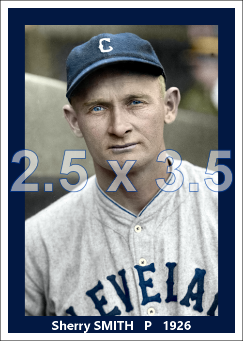 Sherry Smith - 1926 Cleveland Indians - choose a size & style