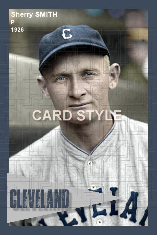 Sherry Smith - 1926 Cleveland Indians - choose a size & style