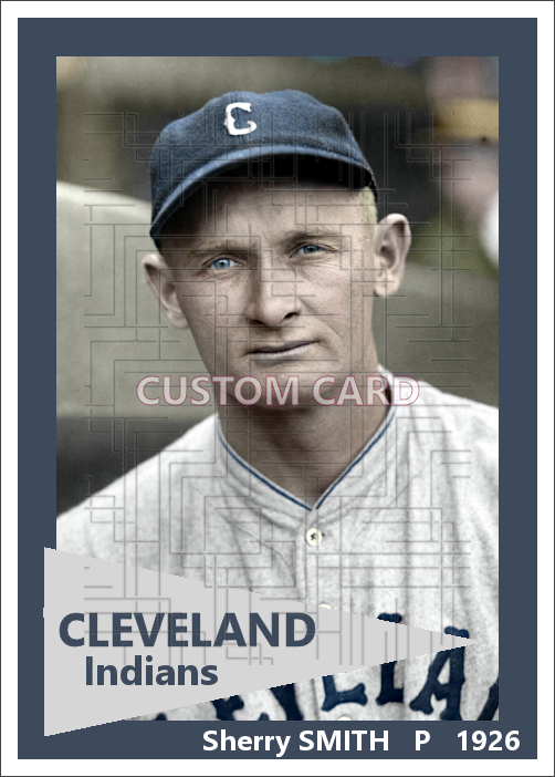 Sherry Smith - 1926 Cleveland Indians - choose a size & style