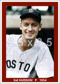 Sid Hudson - 1954 Boston Red Sox - choose a size & style