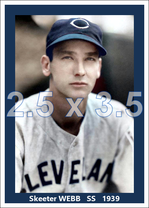 Skeeter Webb - 1939 Cleveland Indians - choose a size & style