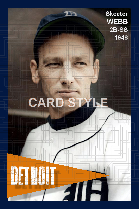 Skeeter Webb - 1946 Detroit Tigers - choose a size & style