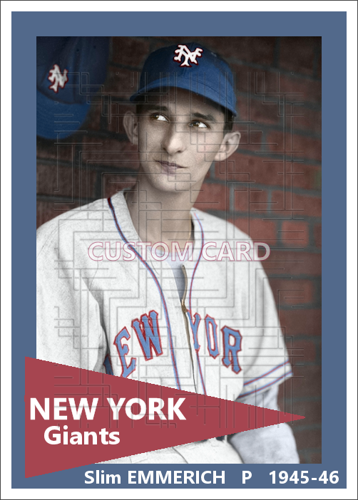 Slim Emmerich - 1945-46 New York Giants - choose a size & style