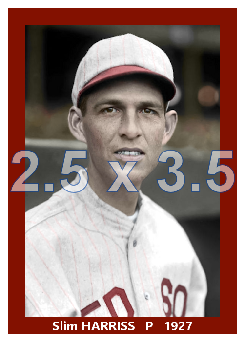 Slim Harriss - 1927 Boston Red Sox - choose a size & style
