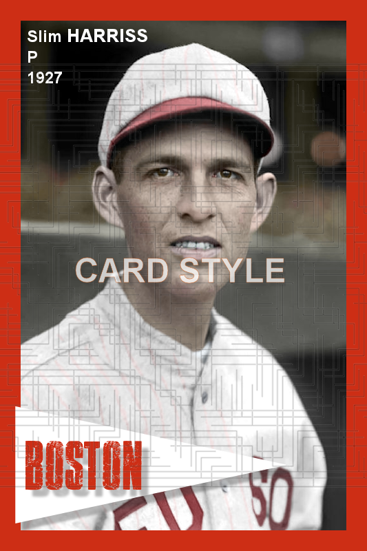 Slim Harriss - 1927 Boston Red Sox - choose a size & style