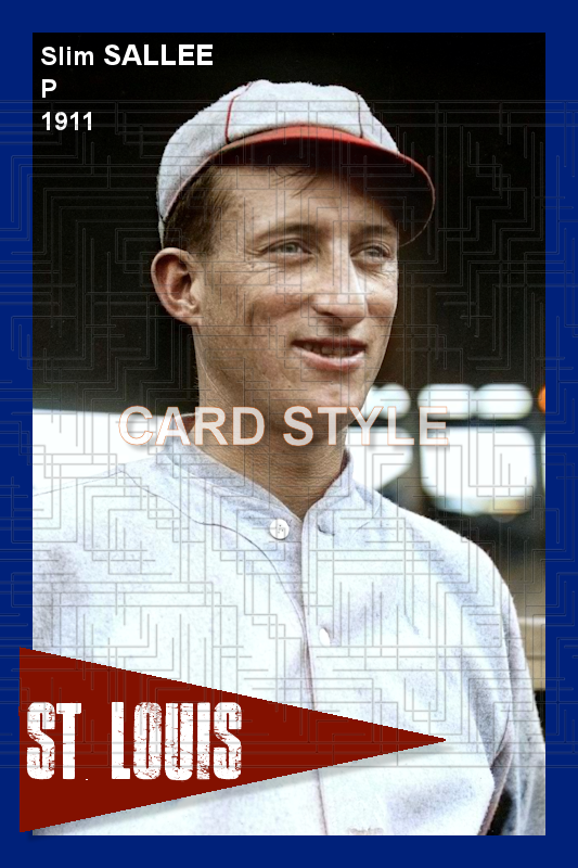Slim Sallee - 1911 St. Louis Cardinals - choose a size & style