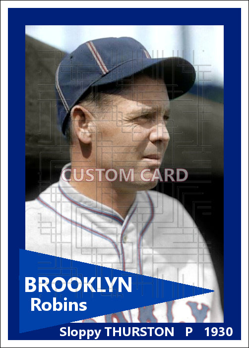 Sloppy Thurston - 1930 Brooklyn Robins - choose a size & style