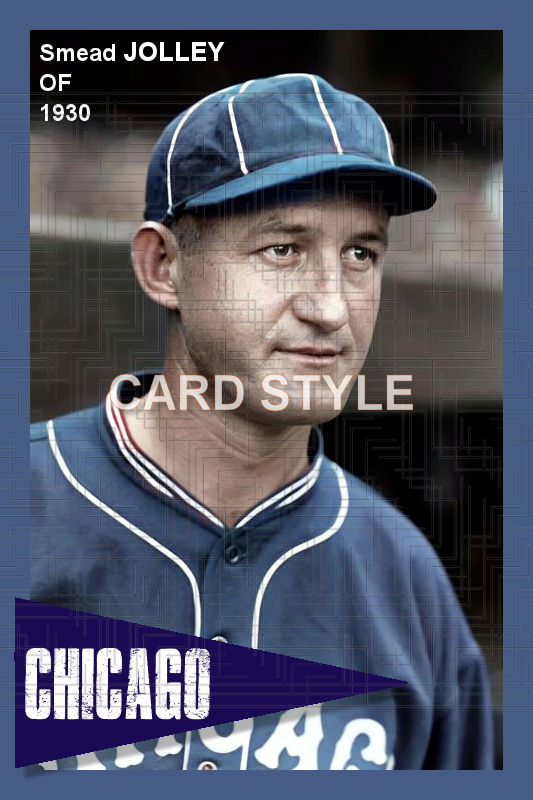 Smead Jolley - 1930 Chicago White Sox - choose a size & style