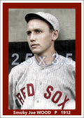 Smoky Joe Wood - 1912 Boston Red Sox - choose a size & style
