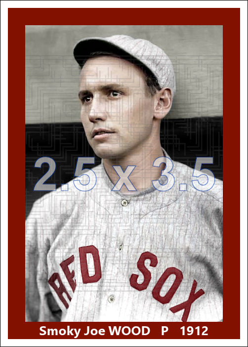 Smoky Joe Wood - 1912 Boston Red Sox - choose a size & style