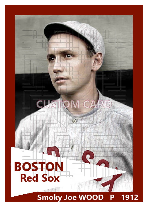 Smoky Joe Wood - 1912 Boston Red Sox - choose a size & style