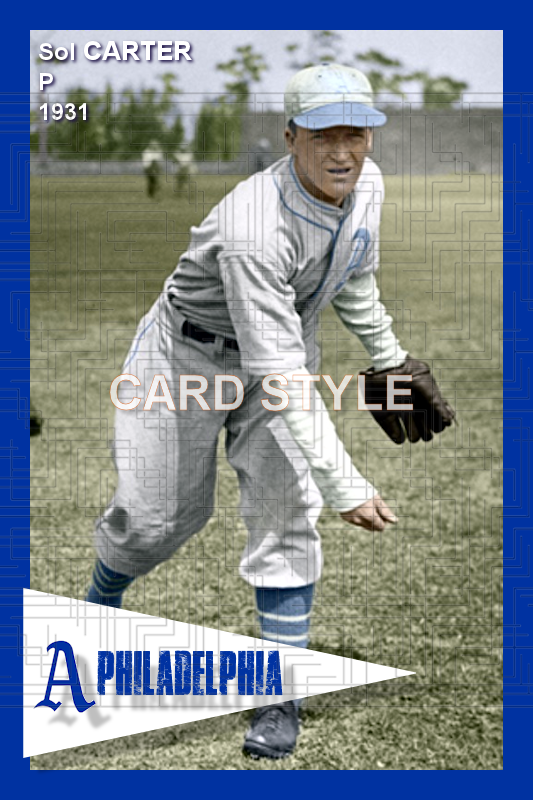 Sol Carter - 1931 Philadelphia Athletics - choose a size & style