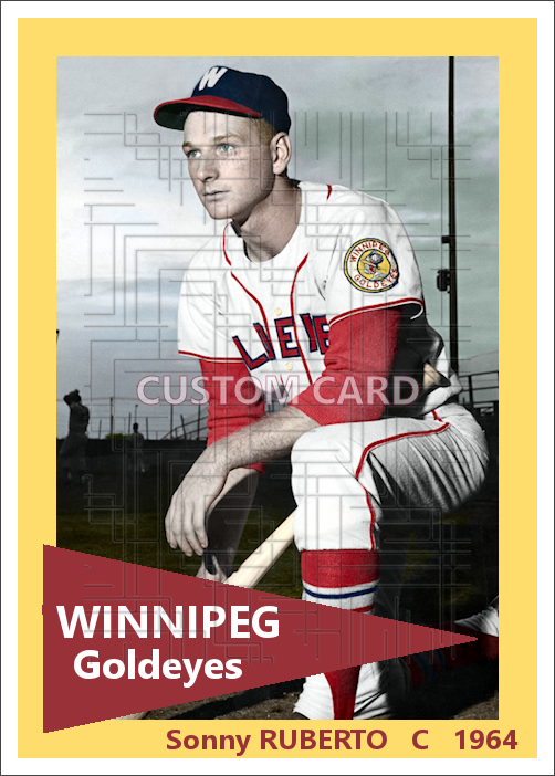Sonny Ruberto - 1964 Winnipeg Goldeyes - choose a size & style