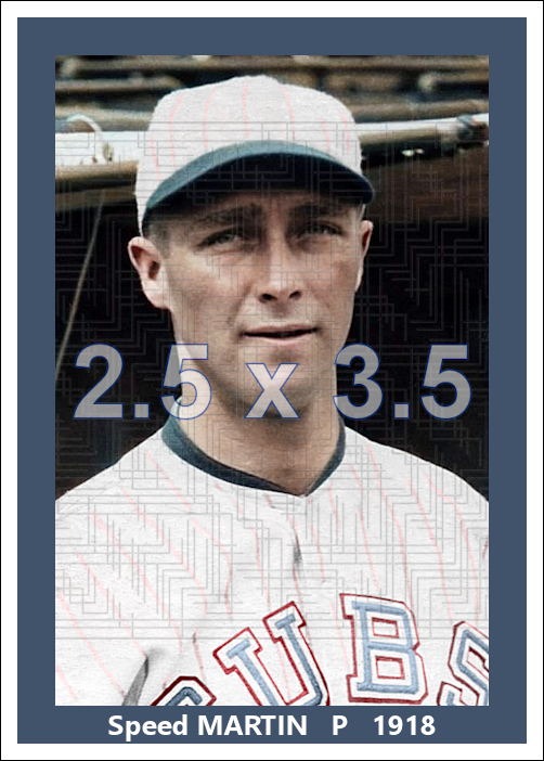 Speed Martin - 1918 Chicago Cubs - choose a size & style