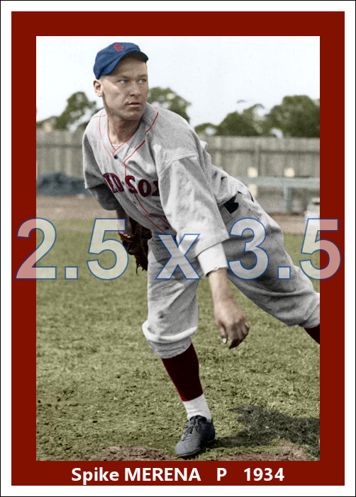 Spike Merena - 1934 Boston Red Sox - choose a size & style