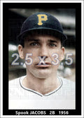 Spook Jacobs - 1956 Pittsburgh Pirates - choose a size & style