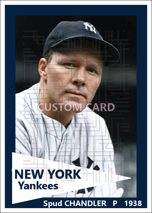 Spud Chandler - 1938 New York Yankees - choose a size & style