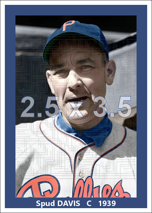 Spud Davis - 1939 Philadelphia Phillies - choose a size & style