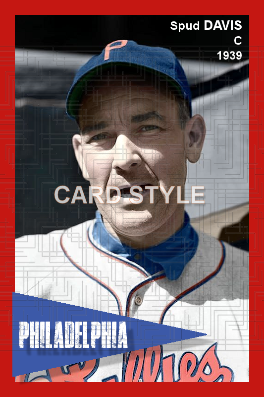 Spud Davis - 1939 Philadelphia Phillies - choose a size & style