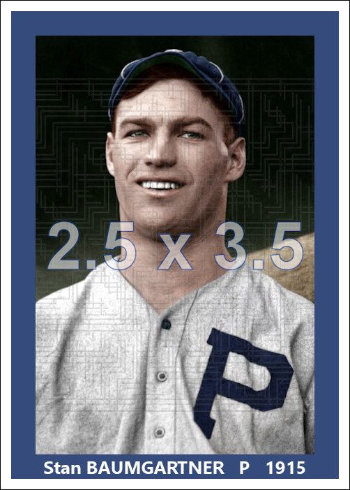 Stan Baumgartner - 1915 Philadelphia Phillies - choose a size & style