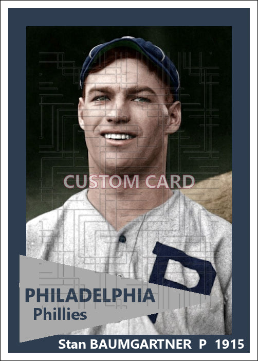 Stan Baumgartner - 1915 Philadelphia Phillies - choose a size & style
