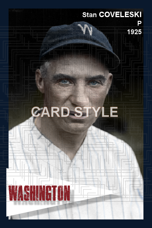 Stan Coveleski - 1925 Washington Senators - choose a size & style