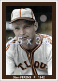 Stan Ferens - 1942 St. Louis Browns - choose a size & style
