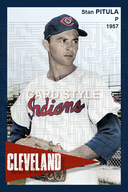 Stan Pitula - 1957 Cleveland Indians - choose a size & style