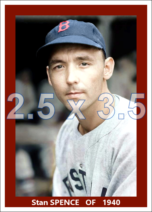 Stan Spence - 1940 Boston Red Sox - choose a size & style