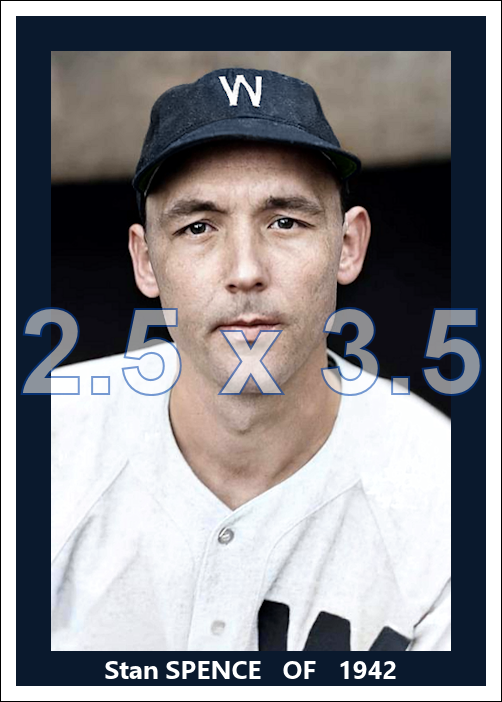 Stan Spence - 1942 Washington Senators - choose a size & style