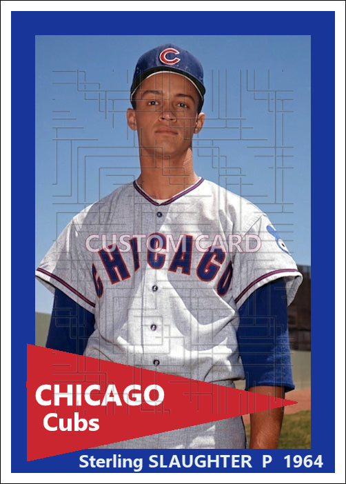 Sterling Slaughter - 1964 Chicago Cubs - choose a size & style