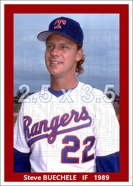 Steve Buechele - 1989 Texas Rangers - choose a size & style